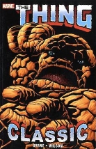 John Byrne, Ron Wilson, Ron Wilson - The Thing Classic. Vol.1