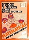 Moisés . . . [et al. Coriat Benarroch, Moisés . . . [et al. ] Coriat Benarroch - Nudos y nexos : redes en la escuela
