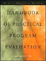 Wholey, Joseph S. (University of Southern Californ Wholey, Joseph S. Hatry Wholey, Js Wholey, WHOLEY JOSEPH S HATRY HARRY P, Harry P Hatry... - Handbook of Practical Program Evaluation