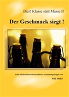 Willi Möller - Der Geschmack siegt!