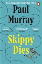 Paul Murray - Skippy Dies