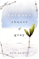 Ruta Sepetys - Between Shades of Gray