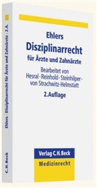 Alexander P. Ehlers, Alexander P. F. Ehlers, Alexander P.F. Ehlers, Haral Hesral, Harald Hesral, Alexande P Ehlers... - Disziplinarrecht für Ärzte und Zahnärzte