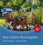 Ute Bauer - Mein schöner Blumengarten