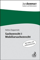 Tobias Helms, Jens M. Zeppernick, Jens Martin Zeppernick - Sachenrecht I