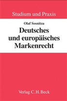 Olaf Sosnitza - Deutsches und europäisches Markenrecht
