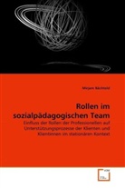 Mirjam Bächtold - Rollen im sozialpädagogischen Team