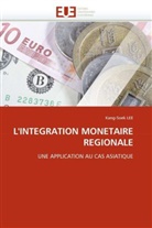 Kang-Soek LEE, Lee-K - L integration monetaire regionale
