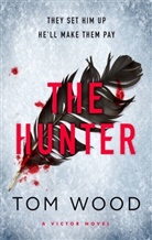 Tom Wood - The Hunter