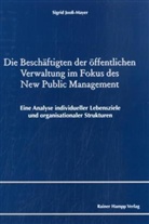 Sigrid Jooß-Mayer - Die Beschäftigten der öffentlichen Verwaltung im Fokus des New Public Management
