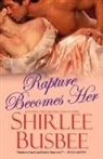 Shirlee Busbee, Shirlee Busby - Rapture Becomes Her