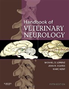 Joan Coates, Joan (Associate Professor of Neurology and Neurosurgery Coates, Coates Joan, Joan R. Coats, Marc Kent, Marc (Associate Professor and Neurologist Kent... - Handbook of Veterinary Neurology