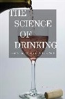 Amitava Dasgupta - Science of Drinking