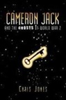 Chris Jones - Cameron Jack and the Ghosts of World War 2