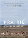 Savage, Candace Savage, Candace/ Page Savage - Prairie