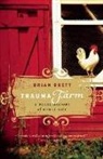 Brian Brett, Brett Brian - Trauma Farm