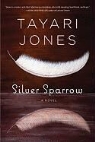 Tayari Jones - Silver Sparrow