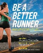 Sally Edwards, Sally Foster Edwards, Carl Foster, Roy Wallack - Be a Better Runner