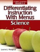 Laurie Westphal, Laurie E Westphal, Laurie E. Westphal - Differentiating Instruction with Menus