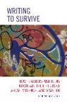 Deborah Alvarez, Deborah M. Alvarez - Writing to Survive