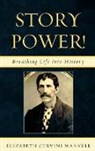 Elizabeth Manvell, Elizabeth C. Manvell, Elizabeth Cervini Manvell - Story Power