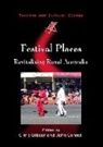 Chris Gibson, John (EDT) Not Available/ Connell, John Connell, Professor John Connell, Chris Gibson - Festival Places