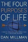 Dan Millman - The Four Purposes of Life