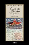 Clorinda Matto de Turner, Mary G. Berg - Viaje de Recreo