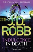 J. D. Robb, J.D. Robb, Nora Roberts - Indulgence In Death