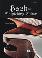 Johann S. Bach, Johann Sebastian Bach, Oliver Waitze - Bach for Flatpicking-Guitar
