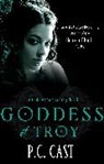 P C Cast, P. C. Cast, P.C. Cast - Goddess of Troy