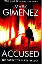 Mark Gimenez, Gimenez Mark - Accused