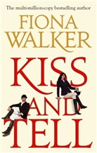 Fiona Walker - Kiss and Tell