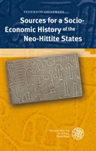Federico Giusfredi - Sources for a Socio-Economic History of the Neo-Hittite States