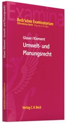 Glase, Andrea Glaser, Andreas Glaser, Klement, Jan H. Klement, Jan Henrik Klement... - Umwelt- und Planungsrecht