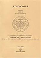 Marco Fiala, Giuseppe Pellizzi - Contributo Della Logistica E Della Meccanizzazione Per La Competitivita del Settore Agricolo: Alessandria, 27 Febbraio 2009