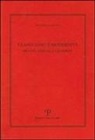 Roberto Cardini - Classicismo E Modernita: Monti, Foscolo E Leopardi