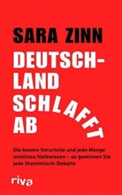 Sara Zinn - Deutschland schlafft ab
