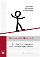 Monika Flasnoecker, Armin Heufelder, Klaus Linneweh - Balance statt Burn-out