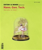 Tarik Ahmia, Barbara Bauer, Le Monde Diplomatique, L Monde diplomatique - Edition Le Monde diplomatique - No.8: Nano. Gen. Tech.