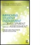 Lynn Clouder, Lynn Broughan Clouder, Christine Broughan, Christine (Coventry University Broughan, Broughan Christine, Lynn Clouder... - Improving Student Engagement and Development Through Assessment