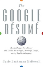 Gayle L. McDowell, Gayle Laakmann McDowell - Google Resume
