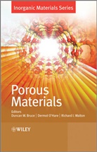 &amp;apos, Duncan W. Bruce, Duncan W. (University of York) O''''hare Bruce, Duncan W. O''''hare Bruce, Duncan W. Walton Bruce, Dw Bruce... - Porous Materials