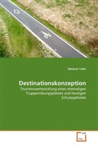 Melanie Tulke - Destinationskonzeption