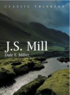 D Miller, Dale Miller, Dale E Miller, Dale E. Miller - John Stuart Mill