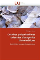 Christopher Krauss, Krauss-C - Couches polycristallines