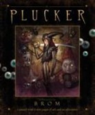Brom, Gerald Brom - The Plucker