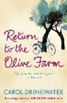 Carol Drinkwater - Return to the Olive Farm