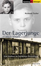 Reinhard Tischer, Jürge Kleindienst, Jürgen Kleindienst - Der Lagerjunge