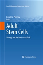 Donal G Phinney, Donald G Phinney, Donald G. Phinney - Adult Stem Cells